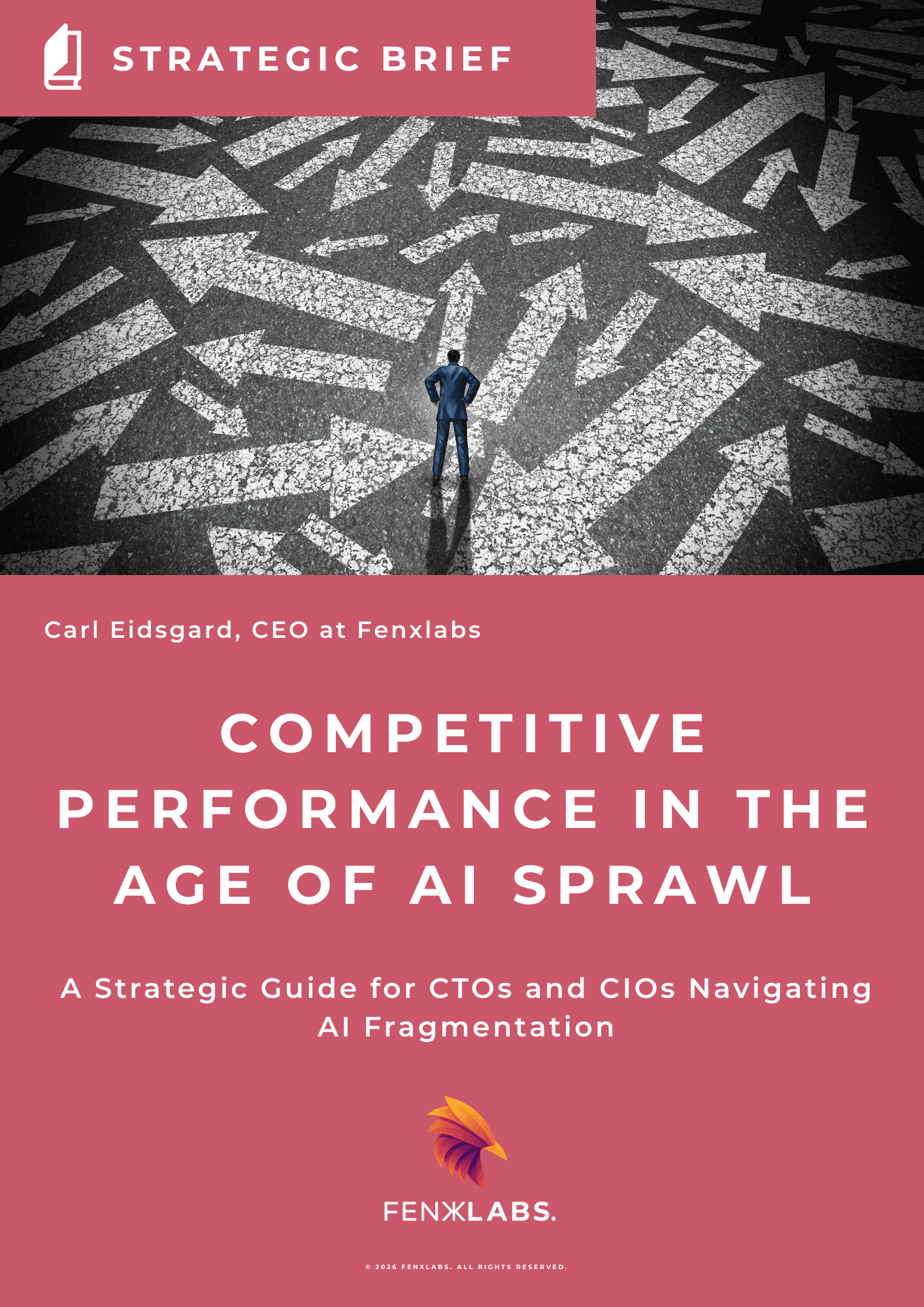Strategic Brief: Competitive Performance in the Age of AI Sprawl